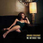 Me Without You – Amanda Broadway