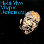 Memphis Underground – Herbie Mann