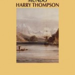 Hacia los confines del mundo- Harry Thompson