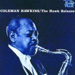 Speak Low – Coleman Hawkins