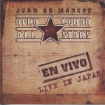 Afro Cuban All Stars y el Chan Chan de Compay Segundo