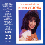 Tengo ganas de un beso – María Victoria