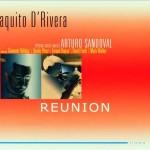 Reunión – Paquito D’Rivera y Arturo Sandoval