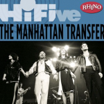 Body & Soul – The Manhattan Transfer