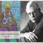 Dime algo sobre Cuba – Jesús Díaz