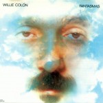 Fantasmas – Willie Colón