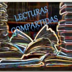 Lecturas compartidas (I)