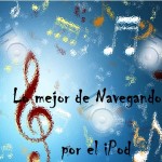 Lo mejor de Navegando por el iPod (marzo 2012)