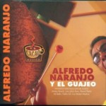 El Guajeo – Alfredo Naranjo