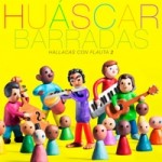 Hallacas con Flauta 2 – Huáscar Barradas