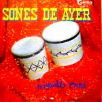 Sones de ayer – Miguelito Cuní y su Septeto