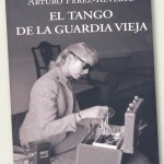 El tango de la guardia vieja