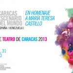 Festival Internacional de Teatro de Caracas 2013