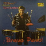 Bravo Pavo – Frank Hernández