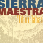 Tibiri – Tabara, con Sierra Maestra