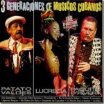  3 generaciones de Musicos Cubanos