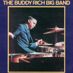 Birdland – The Buddy Rich Big Band