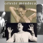 La Guarachera Celeste Mendoza