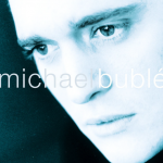 Kissing a Fool –  Michael Bublé