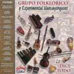 Se me olvidó que te olvidé-Grupo Folklórico Experimental Nuevayorquino