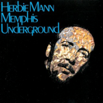 Memphis Underground-Herbie Mann