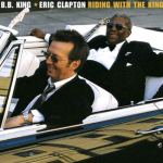 Hold On, I’m A Comin’ – Eric Clapton & B.B. King