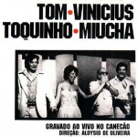 Carta Ao Tom/ Carta Do Tom – Toquinho E Vinicius.