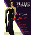 Sophisticated lady- The Charlie Haden Quartet West