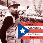 Tributo a Roberto Clemente