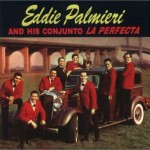 Eddie Palmieri y La Perfecta