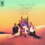 Casa forte – Sergio Mendes & Brasil 66