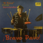 Bravo Pavo – Frank Hernández