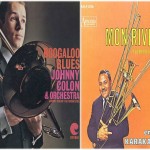 Boogaloo Blues – Johnny Colon – Karacatis Ki – Mon Rivera