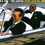 Riding With The King – Hold On! I’m Comin’ – Eric Clapton & B.B. King