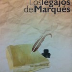 Los legajos del Márques – José Tomás Angola Heredia