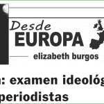 Desde Europa – Elizabeth Burgos