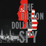 The billion dollar spy – David E. Hoffman