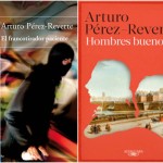 El francotirador paciente / Hombres buenos – Arturo Pérez Reverte