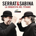 Cuenta conmigo – Serrat & Sabina