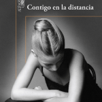 Contigo en la distancia – Carla Guelfenbein