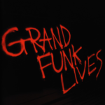 We Gotta Get Out of This Place – Grand Funk Railroad