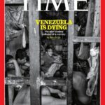 La triste situación de Venezuela llegó a la portada de la revista Time: “Venezuela is dying”