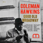 Smoke gets in your eyes – Coleman Hawkins