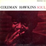 Soul Blues – Coleman Hawkins.