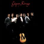 Gipsy Kings – A Mi Manera (My Way)