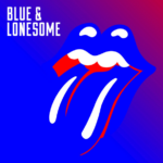 Just your fool – Blue and lonesome – The Rolling Stones