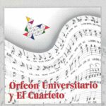 La dama de la ciudad – Cuarteto y el Orfeón universitario