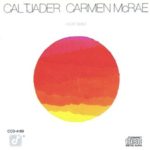 Evil Ways – Cal Tjader & Carmen McRae