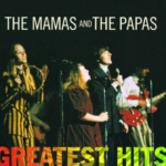 Mondey, mondey – The Mamas and the Papas