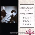 Sing,Sing,Sing – Eddie Daniels & Gary Burton